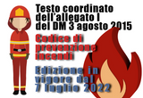 Testo coordinato dell’allegato I del DM 3 agosto 2015 Codice di prevenzione incendi